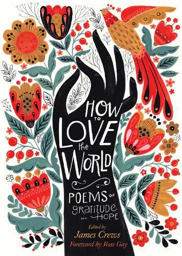 Cover image for How to Love the World: Poems of Gratitude and Hope