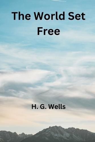 Cover image for The World Set Free