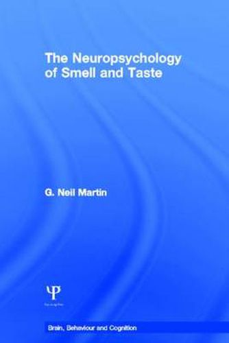 The Neuropsychology of Smell and Taste