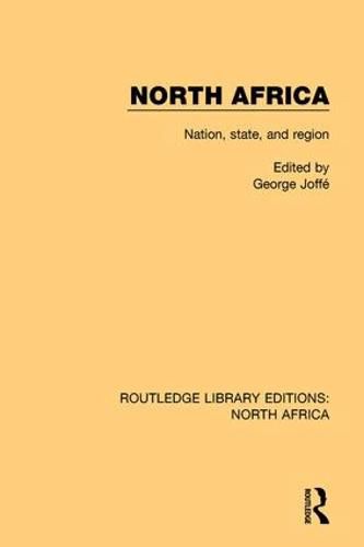 Cover image for North Africa: Nation, State, and Region