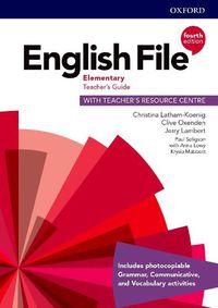 Cover image for English File: Elementary: Teacher's Guide with Teacher's Resource Centre