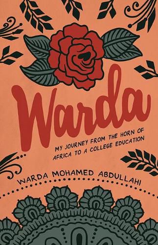 Cover image for Warda: My Journey from the Horn of Africa to a College Education