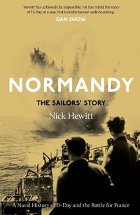 Cover image for Normandy: the Sailors' Story