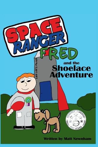 Cover image for Space Ranger Fred and the Shoelace Adventure