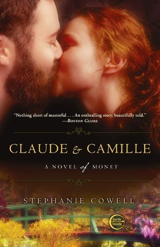 Cover image for Claude & Camille: A Novel of Monet