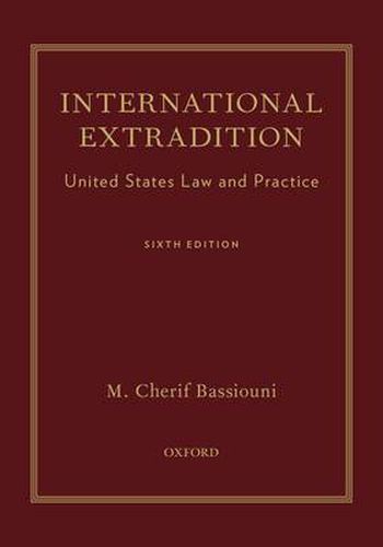 Cover image for International Extradition: United States Law and Practice