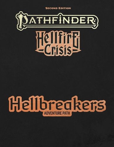 Cover image for Pathfinder Hellbreakers Adventure Path (P2)