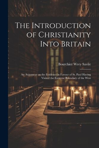 Cover image for The Introduction of Christianity Into Britain