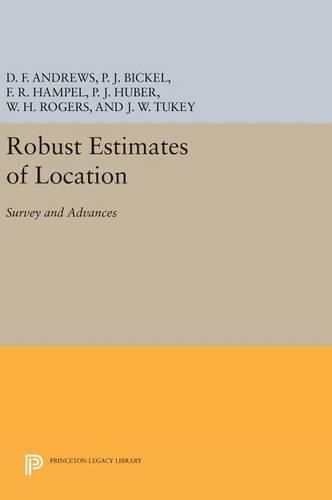 Cover image for Robust Estimates of Location: Survey and Advances