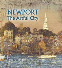 Cover image for Newport: The Artful City