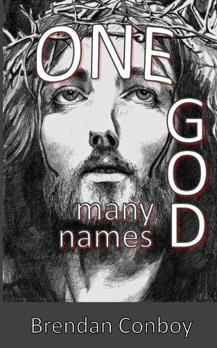 ONE GOD - Many Names