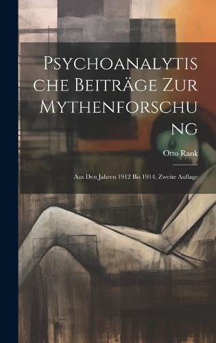 Cover image for Psychoanalytische Beitraege zur Mythenforschung