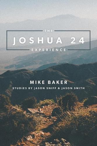 Cover image for The Joshua 24 Experience