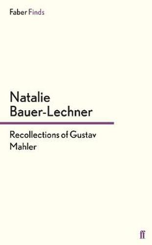 Cover image for Recollections of Gustav Mahler