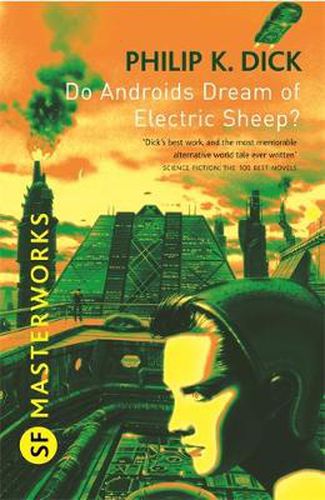 Do Androids Dream Of Electric Sheep?: The inspiration behind Blade Runner and Blade Runner 2049
