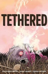 Cover image for Tethered