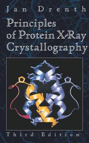 Cover image for Principles of Protein X-Ray Crystallography