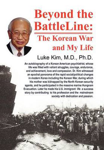 Cover image for Beyond the Battle Line: : The Korean War and My Life