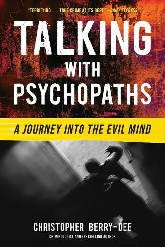 Cover image for Talking with Psychopaths
