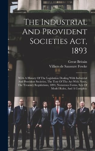 Cover image for The Industrial And Provident Societies Act, 1893