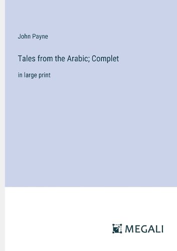 Tales from the Arabic; Complet