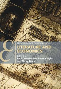 Cover image for The Cambridge Companion to Literature and Economics