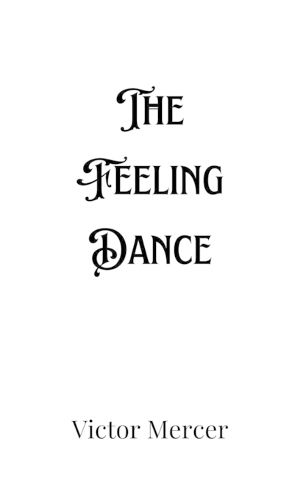 The Feeling Dance