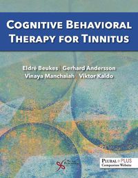 Cover image for Cognitive Behavioral Therapy for Tinnitus