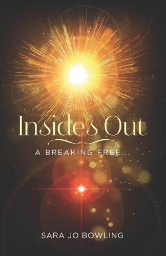 Cover image for Insides Out: A Breaking Free...