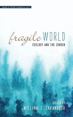 Cover image for Fragile World: Ecology and the Church