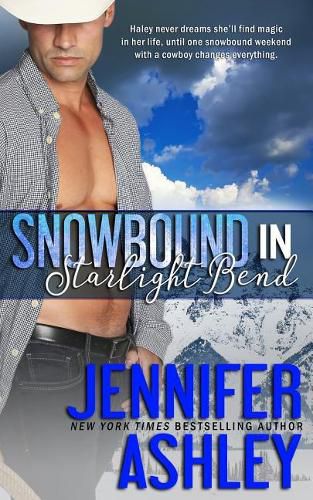 Snowbound in Starlight Bend: A Riding Hard Novella