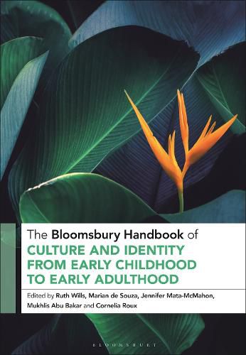 The Bloomsbury Handbook of Culture and Identity from Early Childhood to Early Adulthood