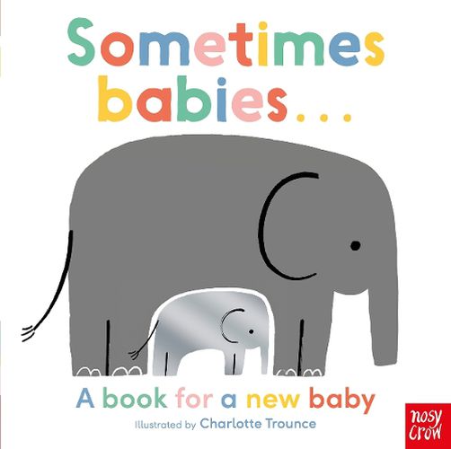 Cover image for Sometimes Babies . . .