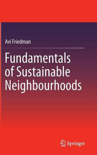 Fundamentals of Sustainable Neighbourhoods