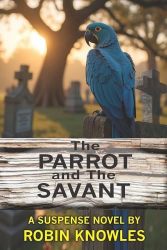 Cover image for The Parrot and The Savant