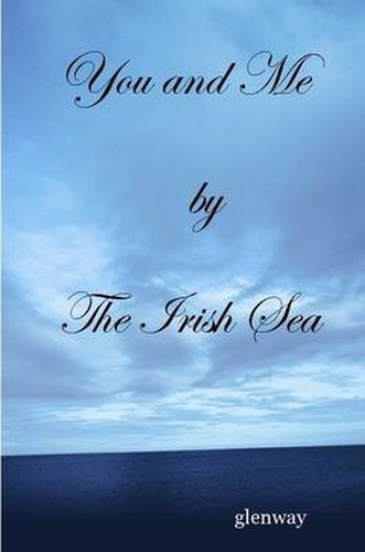 Cover image for You and Me by The Irish Sea