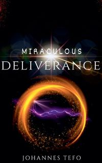 Cover image for Miraculous Deliverance