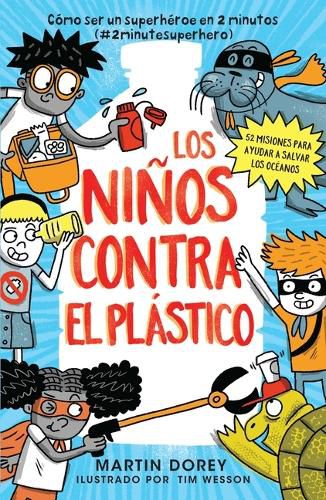 Cover image for Los Ninos Contra El Plastico