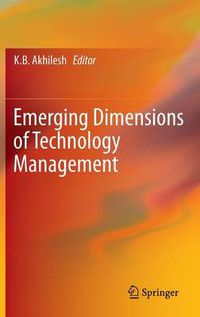 Cover image for Emerging Dimensions of Technology Management