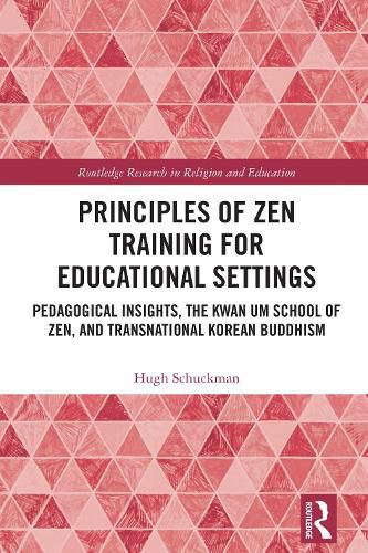 Cover image for Principles of Zen Training for Educational Settings