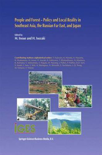 Cover image for People and Forest - Policy and Local Reality in Southeast Asia, the Russian Far East, and Japan