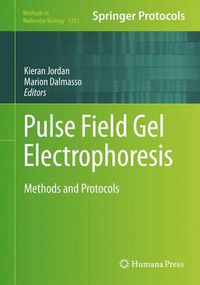 Cover image for Pulse Field Gel Electrophoresis: Methods and Protocols