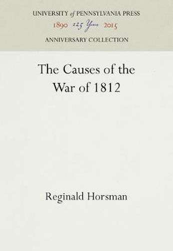Cover image for The Causes of the War of 1812