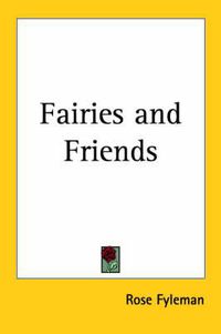 Cover image for Fairies and Friends