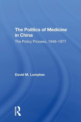 Politics Medicine China