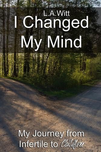 Cover image for I Changed My Mind