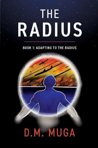 Cover image for The Radius: Book 1: Adapting to the Radius