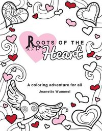 Cover image for Roots of the Heart: A Coloring Book