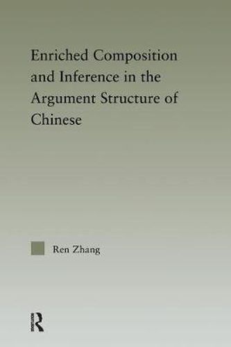 Cover image for Enriched Composition and Inference in the Argument Structure of Chinese