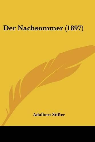 Cover image for Der Nachsommer (1897)